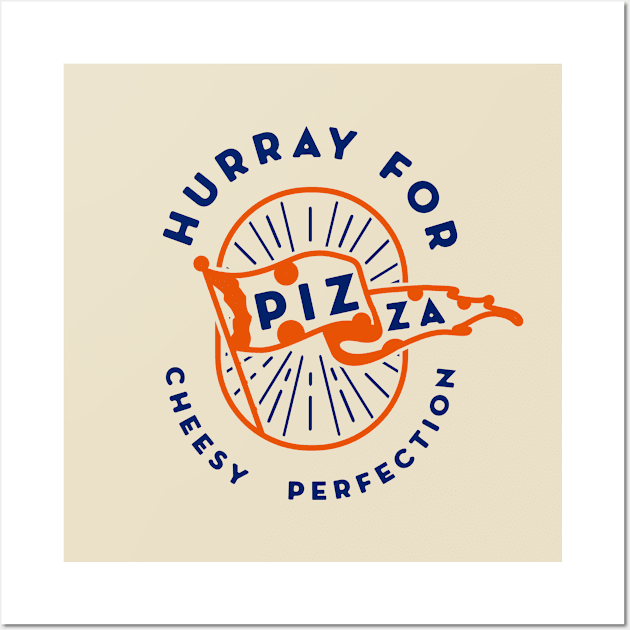 Hurray For Pizza Wall Art by Migs